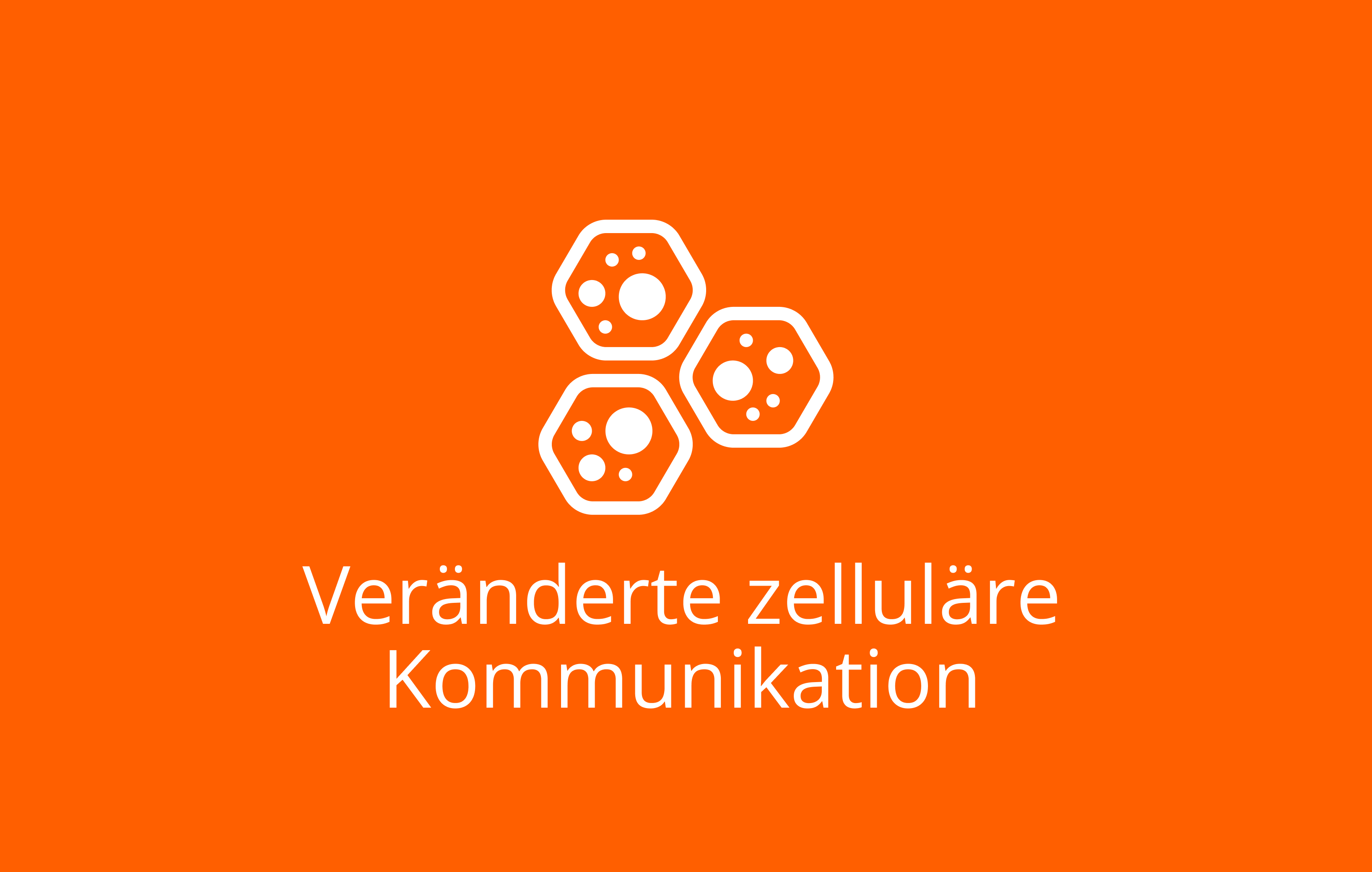 Veränderte zelluläre Kommunikation